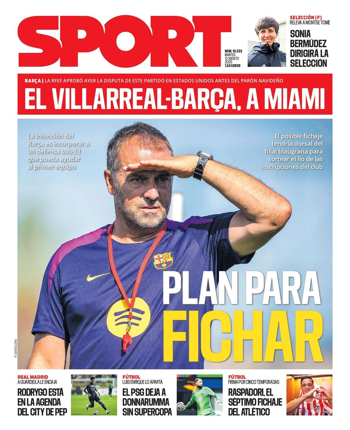 Esta es la portada de SPORT de hoy martes, 12 de agosto de 2025