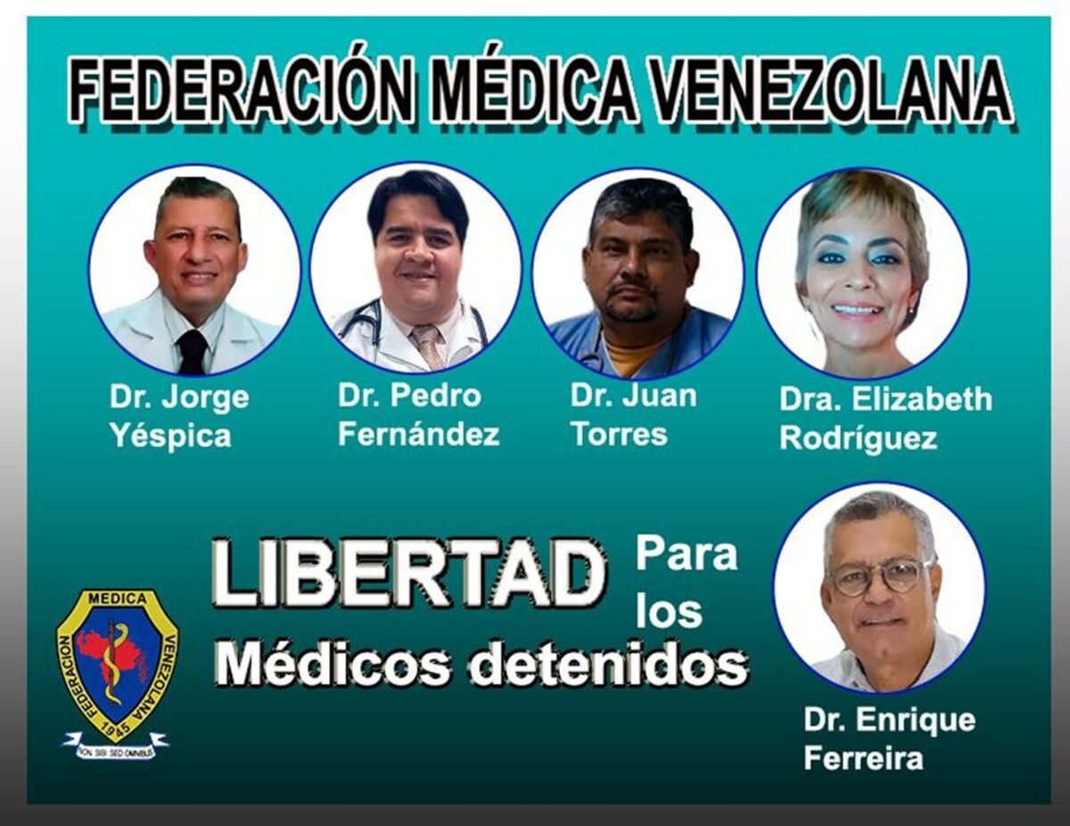 FMV exigió la liberación de cinco médicos detenidos por motivos políticos en Venezuela 